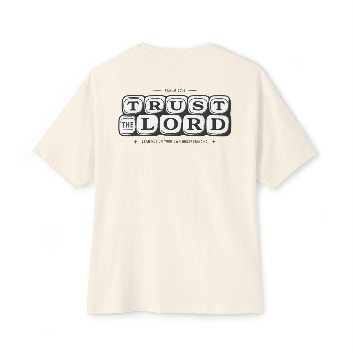 Trust the Lord Graphic Oversized T-Shirt | 220 GSM | 100% Cotton