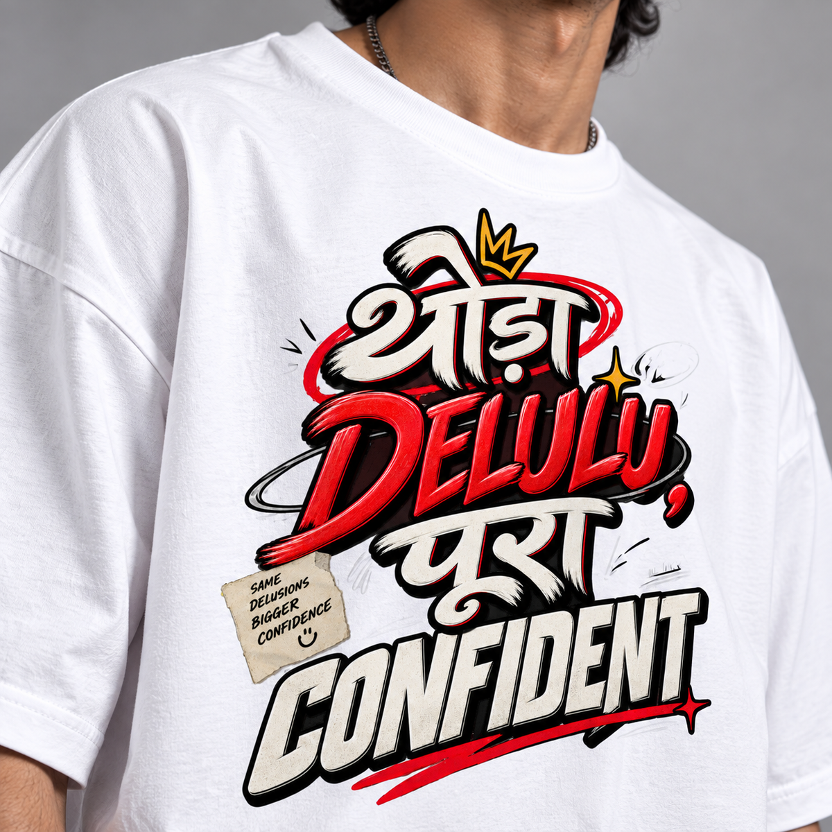 Thoda Delulu, Pura Confident Oversized Graphic T-Shirt | 220 GSM | 100% Cotton