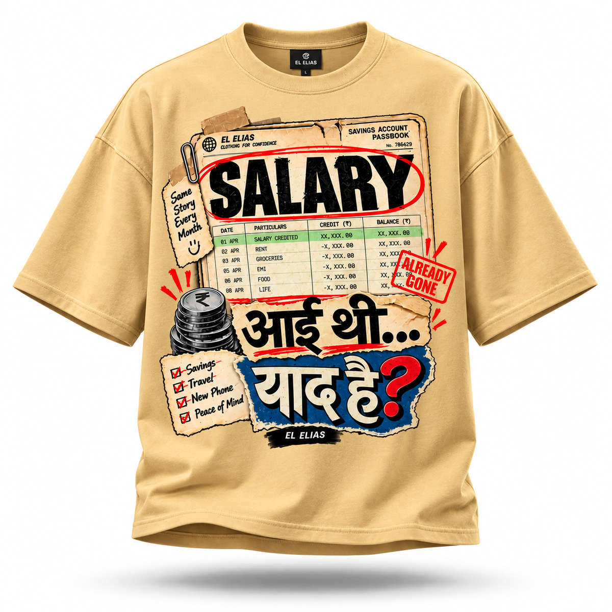 Salary Aayi Thi… Yaad Hai? Oversized Graphic T-Shirt | 220 GSM | 100% Cotton